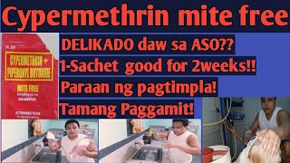 PAANO GAMITIN NG TAMA ANG CYPERMETHRIN MITE FREE SA ASOHONEST VLOGDOG LOVER1 [upl. by Latsyrd]