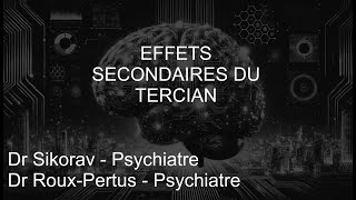 Effets secondaires du TERCIAN [upl. by Esaertal]