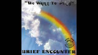 Brief Encounter – Human [upl. by Jacobson]