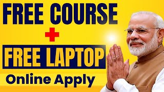 Free Course With Free Laptop by Govt of India  Learn Web Designing Online  Anyone Can Register [upl. by Zulch574]