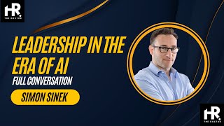 Simon Sinek on AI and Future of Leadership [upl. by Oiramed450]