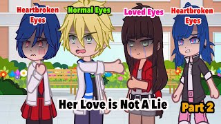 ❤️LovedNormal or Heartbroken Eyes👁️💔Part 2 Meme Old Trend MLB🐞 🐈‍⬛Gacha AUGCMM [upl. by Yleak]