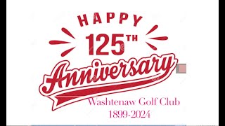 125th Anniversary of Washtenaw GC  Episode 4  Donna Hatch and Ryan Pfieffer  Marketing the quotNawquot [upl. by Noiztneb]