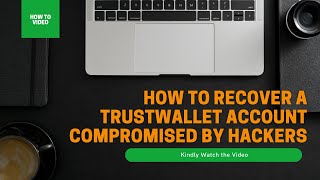 How to Recover a Trustwallet Account compromised by Hackers [upl. by Zeph853]