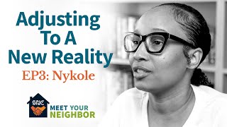 SHC presents Meet Your Neighbor EP3  Nykole [upl. by Kuska]