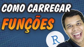 Como carregar funções no R [upl. by Boycey]