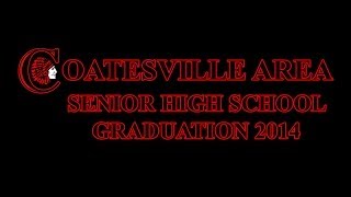 Coatesville Area Senior High School Graduation Ceremony 2014 [upl. by Itsa453]