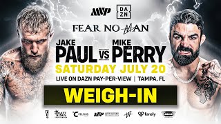 Jake Paul vs Mike Perry OFFICIAL WEIGH IN LIVE [upl. by Gitt]