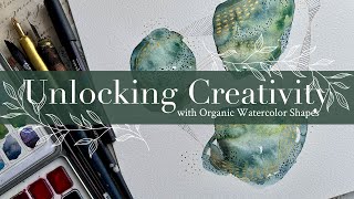 Unlocking Creativity with Organic Watercolor Shapes [upl. by Campos]