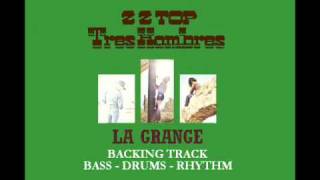 ZZ Top  La Grange Backing Trackwmv [upl. by Savihc]