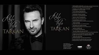 TARKAN Ahde Vefa Full Albüm 2022 [upl. by Athelstan]