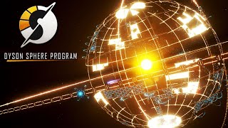 Satisfactory on a GALACTIC SCALE  Dyson Sphere Program [upl. by Kristal]