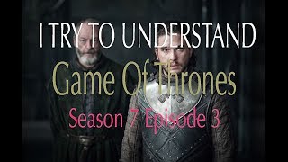 Game Of Thrones Season 7 Episode 3 My First Time Watching [upl. by Redlac]