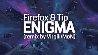 Firefox amp Tip 🎹 Virgill remix ⏹ Enigmaomgitsacube 🚀 Kirokaze Weilard OrangeMagic 💾 pixelart [upl. by Fidelas]