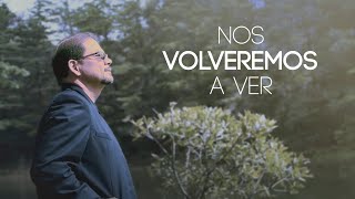 Nos volveremos a ver Video Oficial  Freddie Chavarría [upl. by Merchant]