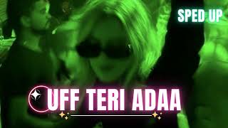 Uff Teri Adaa  nightcore [upl. by Wye151]