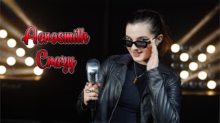 Aerosmith  Crazy by Rianna Rusu [upl. by Assilem]