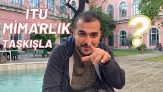 2023 YILINDA MİMARLIK OKUNUR MU  İTÜ MİMARLIK  TAŞKIŞLA [upl. by Britteny]