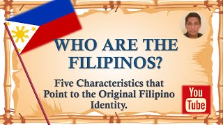 Who Are the Filipinos The Original Filipino Identity [upl. by Roch]