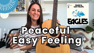 Peaceful Easy Feeling Guitar Tutorial  The Eagles Guitar Lesson Chords and Play Along [upl. by Callista]