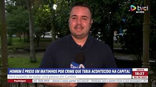 HOMEM É PRESO EM MATINHOS POR CRIME QUE TERIA ACONTECIDO NA CAPITAL [upl. by Cower]