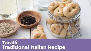 TARALLI  Traditional Italian Recipe [upl. by Galliett]