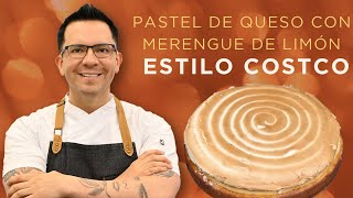 PASTEL DE QUESO CON MERENGUE DE LIMÓN estilo costco [upl. by Hong]