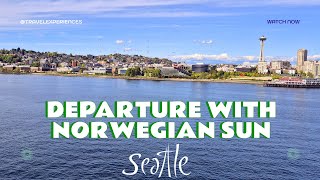 Seattle  Departure With Norwegian Sun [upl. by Marteena]