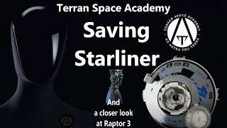 Saving Starliner and 300mt to LEO with Raptor 3 [upl. by Hedges]