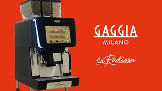 Gaggia La Radiosa  Superautomatic Wonder [upl. by Erdda465]