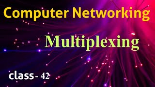 Multiplexing introduction in Computer Networking CN classes in Telugu [upl. by Vahe814]