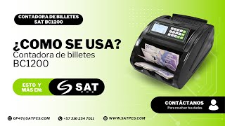 Domina la Contadora de Billetes SAT BC1200 Uso Adecuado y Errores Comunes  Satpcs [upl. by Siskind]