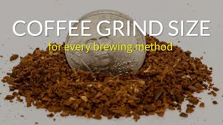 Coffee Grind Size for Every Brewing Method [upl. by Chancellor]