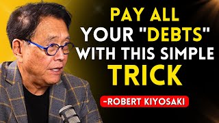 quotI had a DEBT of 800000 Dollarsquot How to Pay off your Debts  Robert Kiyosaki [upl. by Yrol]