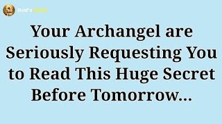 YOUR ARCHANGELS WANT YOU TO OPEN THIS BEFORE TOMORROWquot👆 Archangel Michael godmessage godsword [upl. by Oirretna330]