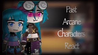 Past Arcane characters react to Jinx’s mental breakdowns  Part 1 [upl. by Eux153]