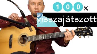 Konyha  Százszor visszajátszott  1 gitár feldolgozás  fingerstyle [upl. by Okier]