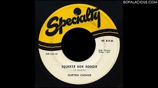 Clifton Chenier – Squeeze Box Boogie – Specialty [upl. by Hgieliak]