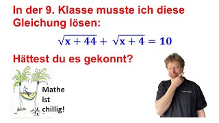 Wurzelgleichung √x44  √x4 10 lösen einschließlich Probe [upl. by Edwin]