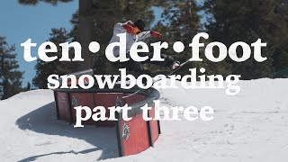 Tenderfoot Snowboarding Part 3 [upl. by Mcclenaghan]