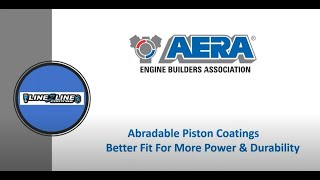 Abradable Piston Coatings Better Fit For More Power amp Durability [upl. by Dewie]