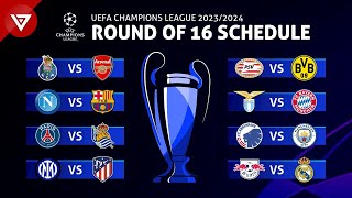 🔵 UEFA Champions League 20232024 Round of 16 Match Schedule amp Fixtures [upl. by Gredel926]