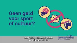 Hoe werkt het Volwassenenfonds Sport amp Cultuur [upl. by Liatris]