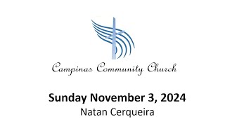 Temporal Toils Timeless Christ  Natan Cerqueira  Sermon  November 3 2024 [upl. by Yltneb990]