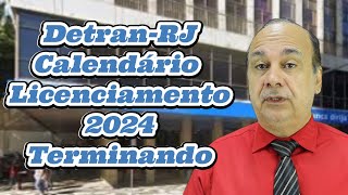 Detran RJ Calendário de Licenciamento 2024 Terminando [upl. by Bing]