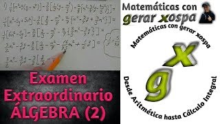 Examen Extraordinario de Álgebra 2 [upl. by Imim]