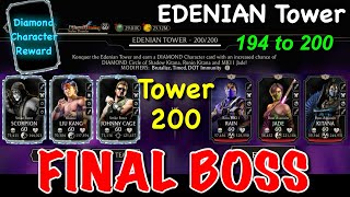 EDENIAN Tower 194 to 200  Mk Mobile Edenian Tower 200 FINAL BOSS Diamond Reward [upl. by Trometer]