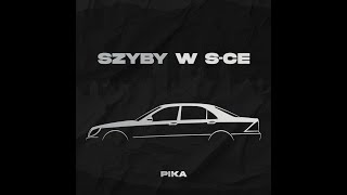 PIKA  Szyby w Sce official music [upl. by Ximenes]