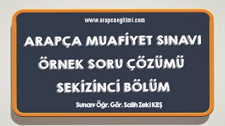 Arapça Muafiyet Sınavına Hazırlık Soru Çözümü 8 Soru 36  40 [upl. by Eedyak]