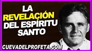 La revelación del Espíritu Santo  Citas William Marrion Branham Mensajes [upl. by Vanderhoek]